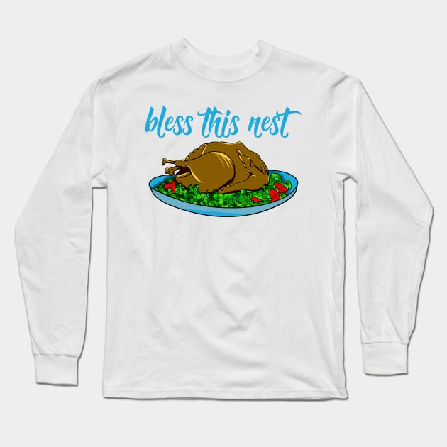 Blessed Thanksgiving Dinner Long Sleeve T-Shirt by mailboxdisco